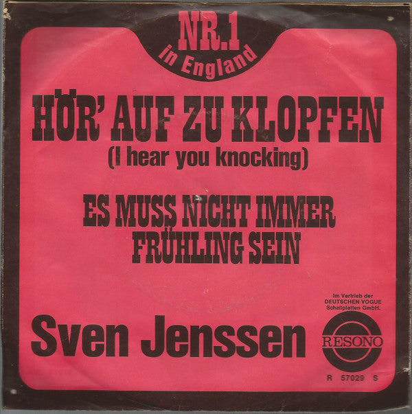 Sven Jenssen : Hör' Auf Zu Klopfen (I Hear You Knocking) (7", Single)