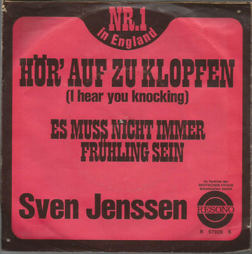 Sven Jenssen : Hör' Auf Zu Klopfen (I Hear You Knocking) (7", Single)