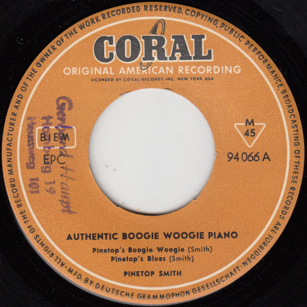 Clarence "Pinetop" Smith : Authentic Boogie Woogie Piano (7", EP, Mono)
