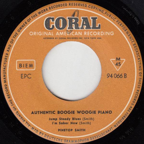 Clarence "Pinetop" Smith : Authentic Boogie Woogie Piano (7", EP, Mono)