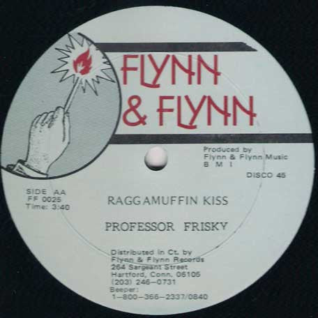 Jack Radics / Professor Frisky : Fill Me Up / Raggamuffin Kiss (12")