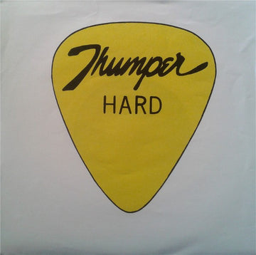 Thumper (7) : Hard (7", Single, Whi)