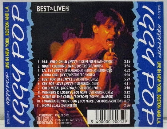 Iggy Pop : Live In New York, Boston And L.A. (CD, Comp, Unofficial)