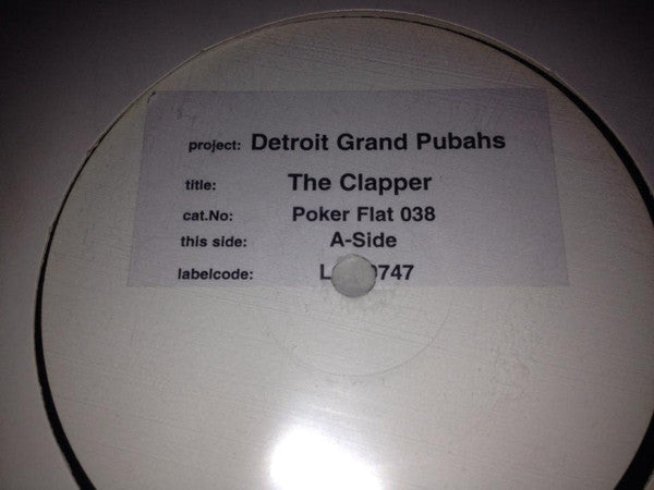 Detroit Grand Pubahs : The Clapper (12", Promo, W/Lbl)