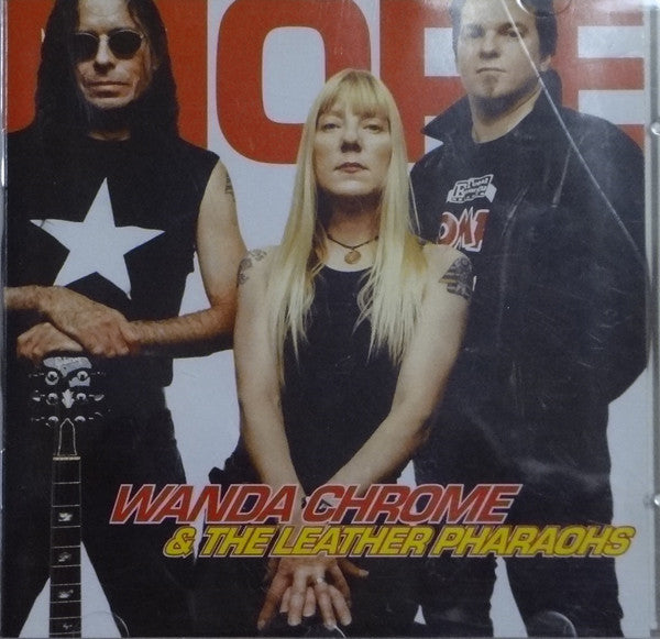 Wanda Chrome And The Leather Pharaohs : More (CD, Album)