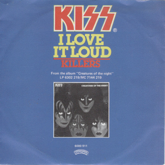 Kiss : I Love It Loud  (7", Single)