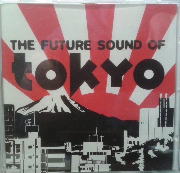 Various : The Future Sound Of Tokyo (CD, Comp)