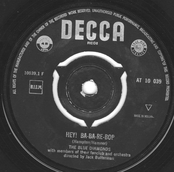The Blue Diamonds : Hey! Ba-Ba-Re-Bop / Up Above My Head (7", Single, Mono)