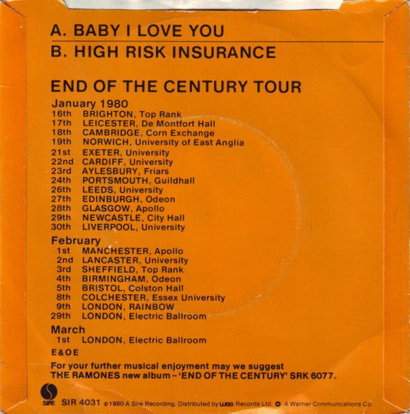 Ramones : Baby I Love You / High Risk Insurance (7", Single, Wes)