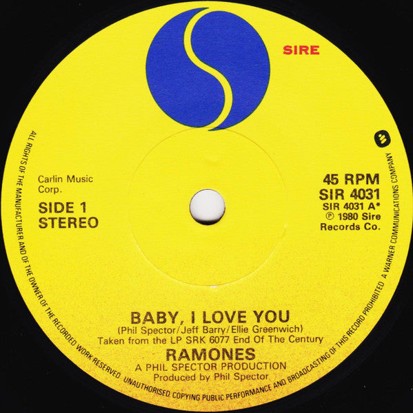 Ramones : Baby I Love You / High Risk Insurance (7", Single, Wes)