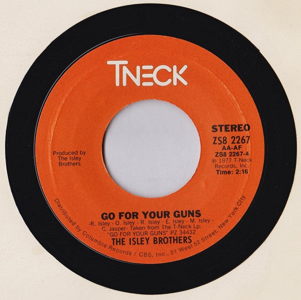 The Isley Brothers : Livin' In The Life / Go For Your Guns (7", Styrene, Ter)