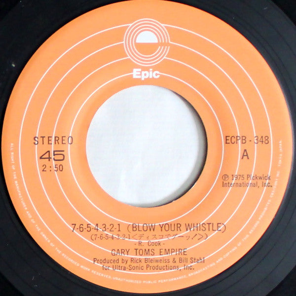 Gary Toms Empire : 7-6-5-4-3-2-1 (Blow Your Whistle) (7", Single)