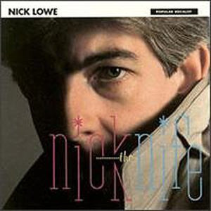 Nick Lowe : Nick The Knife (LP, Album)