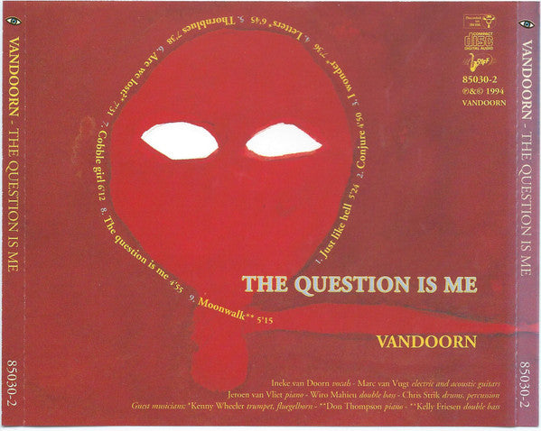 Ineke Van Doorn Featuring Kenny Wheeler, Don Thompson (2) : The Question Is Me (CD, Album)