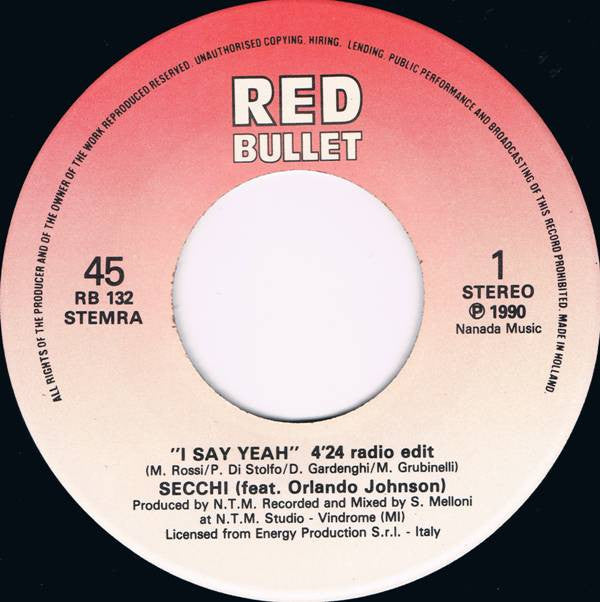 Stefano Secchi Featuring Orlando Johnson : I Say Yeah (7", Single)