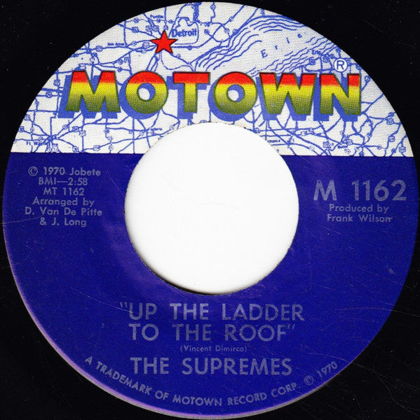 The Supremes : Up The Ladder To The Roof (7", Single)