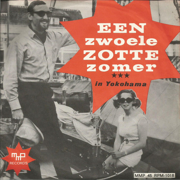 Tony Vos : Een Zwoele Zotte Zomer (7", Single)