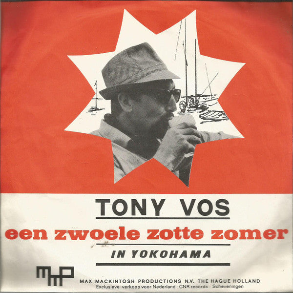 Tony Vos : Een Zwoele Zotte Zomer (7", Single)