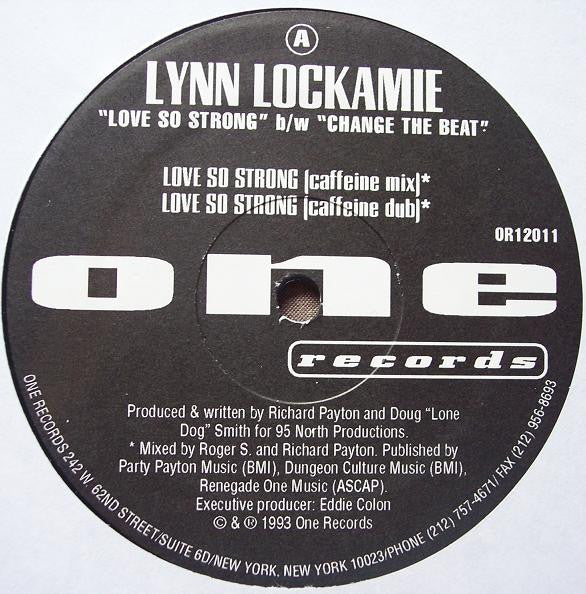 Lynn Lockamy : Love So Strong / Change The Beat (12")