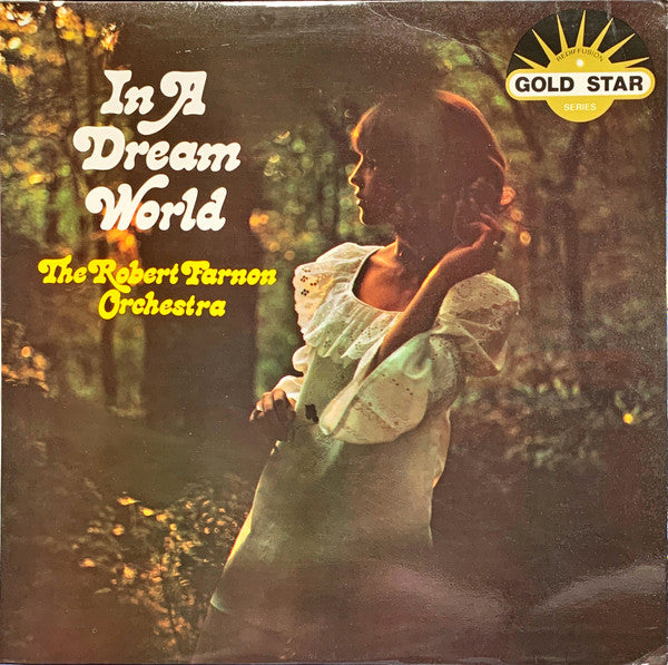 The Robert Farnon Orchestra* : In A Dream World (LP, Album)