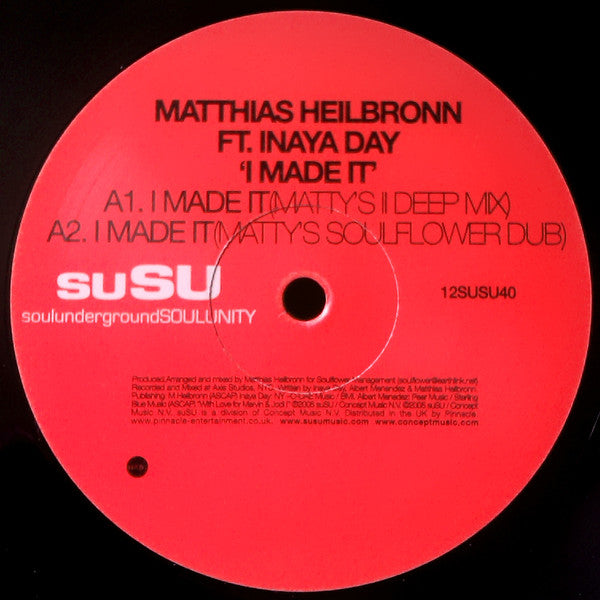 Matthias Heilbronn Ft. Inaya Day : I Made It (12")