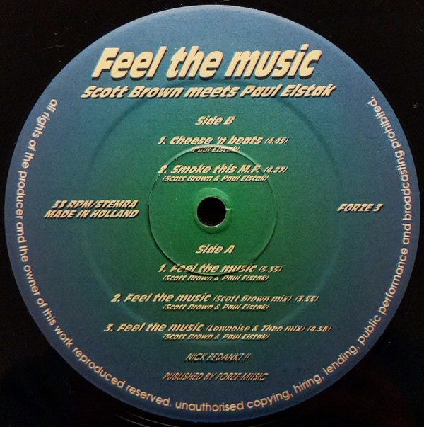 Scott Brown Meets Paul Elstak : Feel The Music (12")