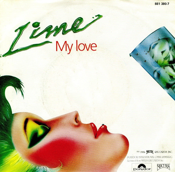 Lime (2) : My Love / Take It Up (7")