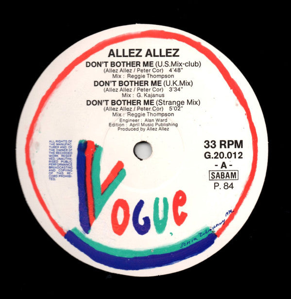 Allez Allez : Don't Bother Me / Strange People (12")
