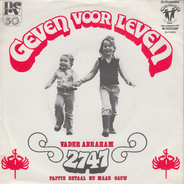 Vader Abraham : Geven Voor Leven (7", Single)