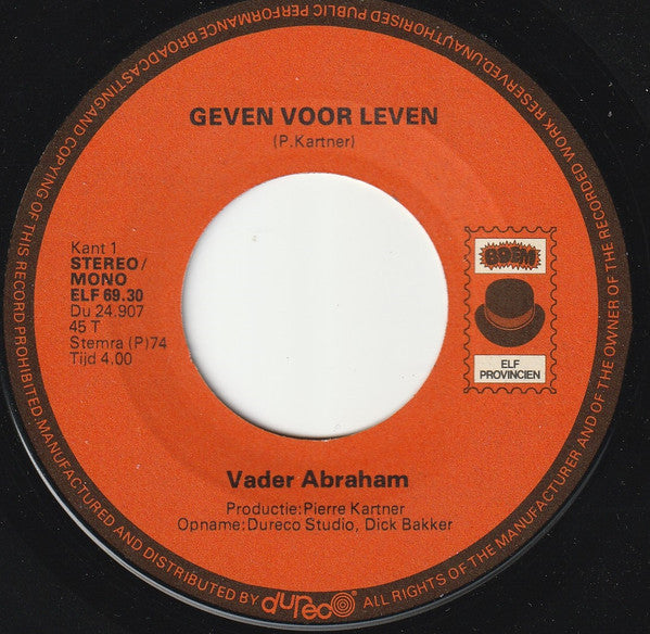 Vader Abraham : Geven Voor Leven (7", Single)
