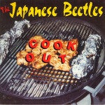 The Japanese Beetles (2) : Cook Out (7", Single)