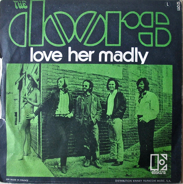 The Doors : Love Her Madly (7", Single)