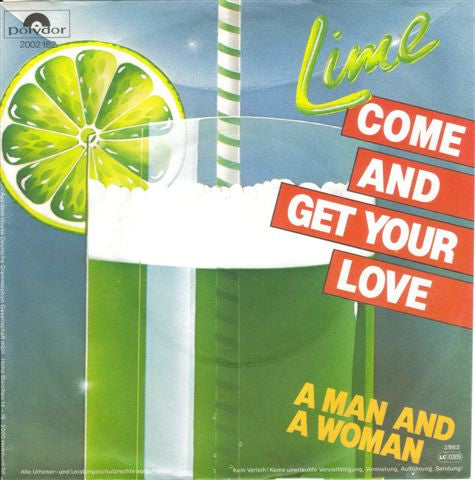 Lime (2) : Come And Get Your Love (7", Single)