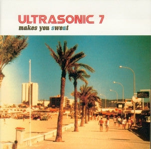 Ultrasonic : Makes You Sweat (CD, Album)