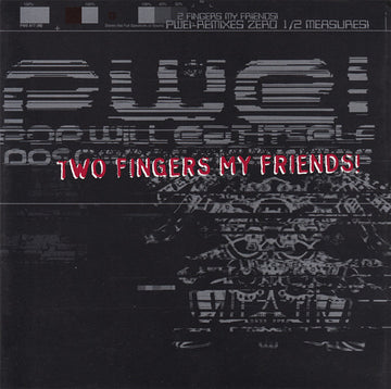 Pop Will Eat Itself : Two Fingers My Friends!  (2xCD, Album, Ltd, S/Edition)