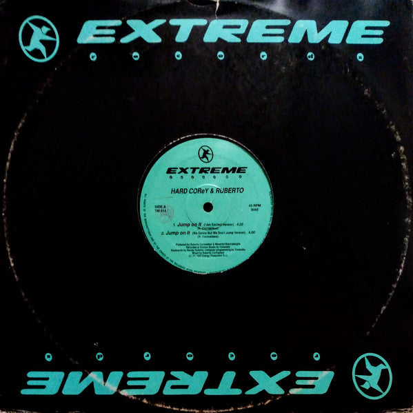 Hard Corey & Ruberto : Jump On It (12")