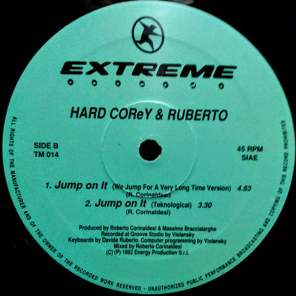 Hard Corey & Ruberto : Jump On It (12")