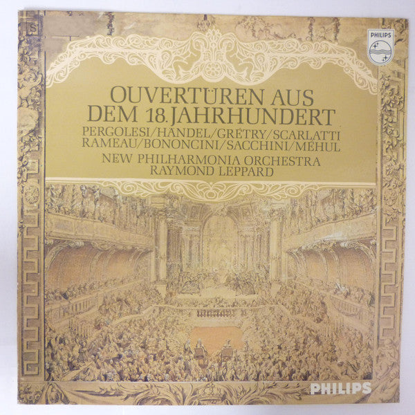 New Philharmonia Orchestra / Raymond Leppard : Ouvertüren Aus Dem 18. Jahrhundert (LP, Album, Ger)