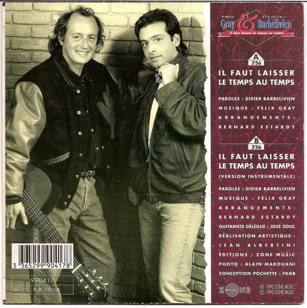 Félix Gray & Didier Barbelivien : Il Faut Laisser Le Temps Au Temps (7", Single)