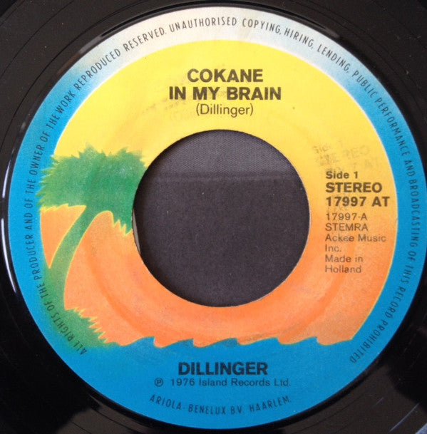 Dillinger : Cokane In My Brain (7", Single, Pal)