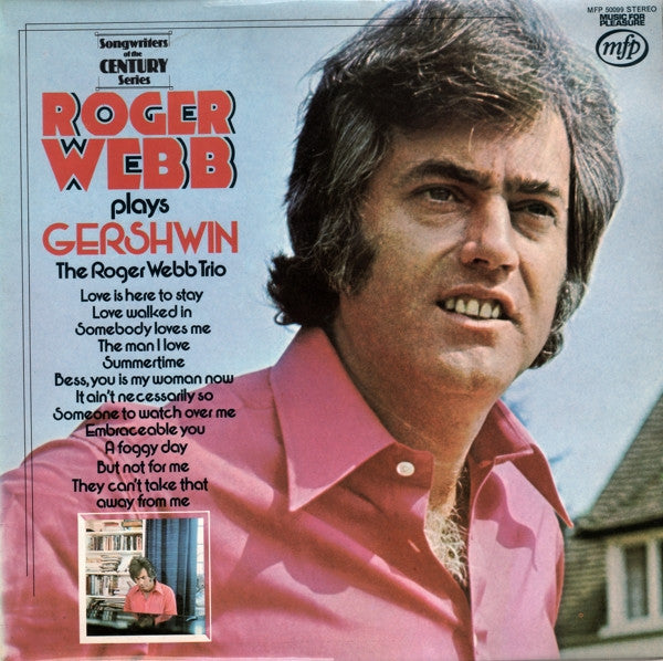 Roger Webb Trio : Roger Webb Plays Gershwin (LP, Album)