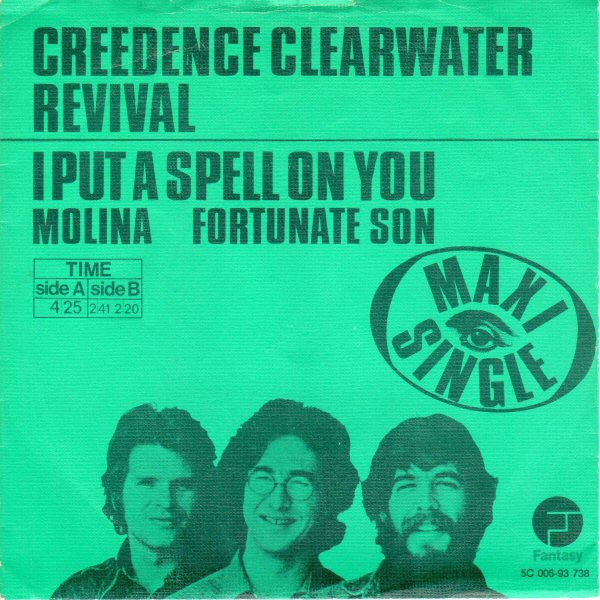 Creedence Clearwater Revival : I Put A Spell On You (7", Maxi, Gre)
