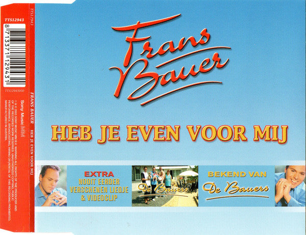 Frans Bauer : Heb Je Even Voor Mij (CD, Maxi, Enh)