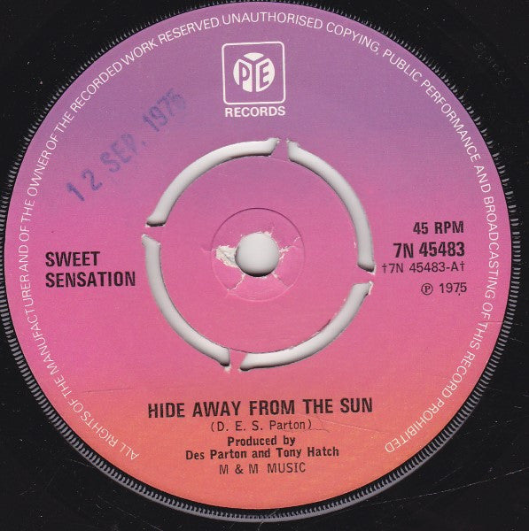 Sweet Sensation (2) : Hide Away From The Sun (7", Single)