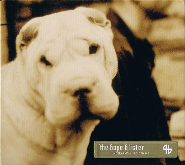The Hope Blister : Underarms And Sideways (CD, RE + CD, Mixed + Album)