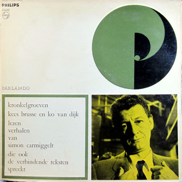 Simon Carmiggelt : Kronkelgroeven (LP, Mono, Gat)