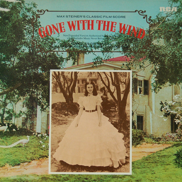 Max Steiner, Charles Gerhardt, National Philharmonic Orchestra : Max Steiner's Classic Film Score "Gone With The Wind" (LP)