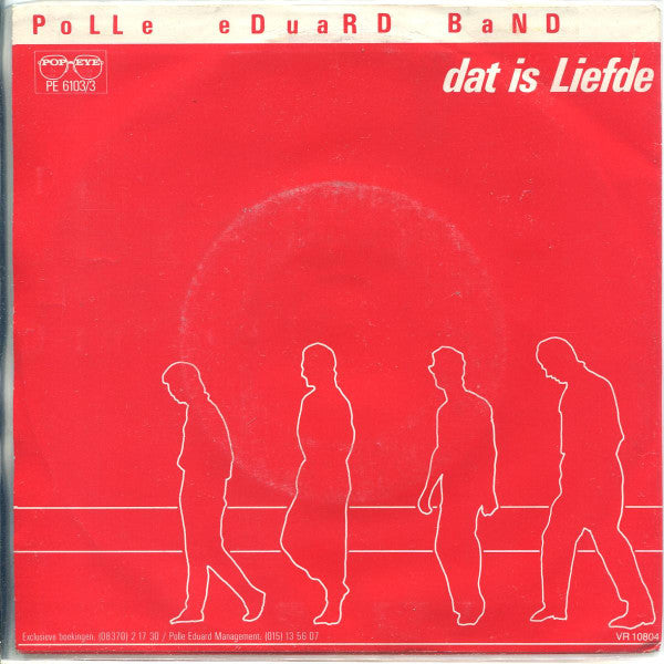 Polle Eduard Band : Dat Is Liefde (7", Single)