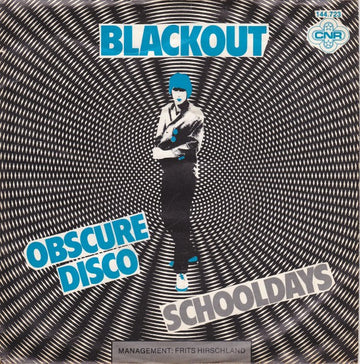 Blackout (15) : Obscure Disco / Schooldays (7", Single)
