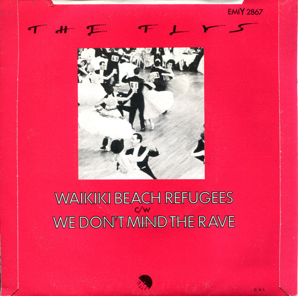 The Flys (2) : Waikiki Beach Refugees (7", Pus)